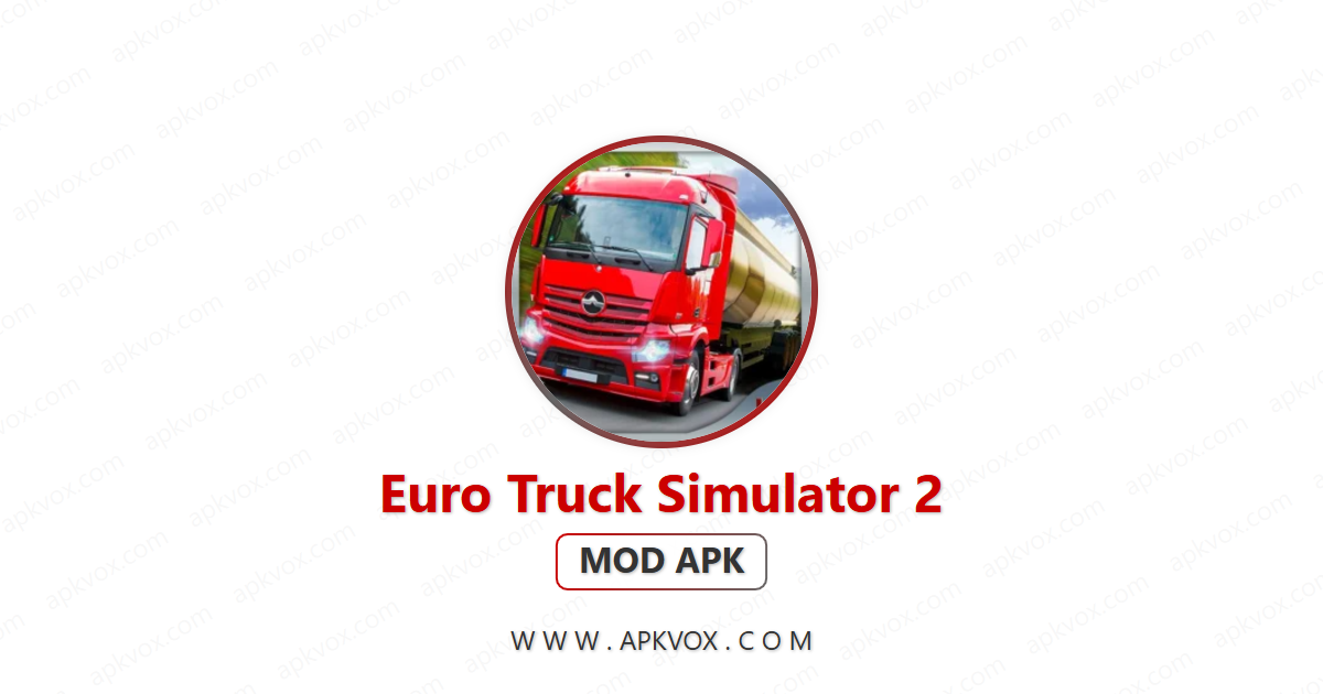 Euro Truck Simulator 2 Mod Apk